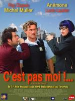 Affiche du film C'est pas moi !