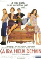 Affiche miniature du film Ca ira mieux demain