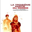 la troisieme partie du monde affiche - La troisième partie du monde