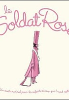 Affiche miniature du film Le soldat rose