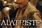 Affiche du film Capitaine Alatriste