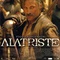 alatriste - Capitaine Alatriste - Capitaine Alatriste 