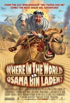 Affiche miniature du film Where in the World Is Osama Bin Laden ?