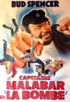 Affiche miniature du film Capitaine Malabar, dit La Bombe