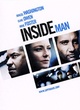 Affiche du film Inside man - l'informateur