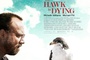 the hawk is dying - The Hawk is Dying - Dressé pour vivre