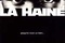 Affiche du film La Haine