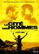 Affiche du film La cité des hommes