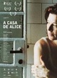 Affiche du film A Casa de Alice