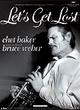 Affiche du film Let's Get Lost