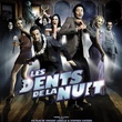 les dents de la nuit affiche - Les Dents de la nuit