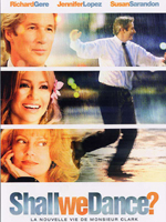 Affiche du film Shall we dance ? La nouvelle vie de Monsieur Clark