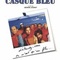 Affiche du film Casque bleu - Casque bleu 