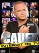 Affiche du film Cauet : Interdit de TV