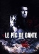 Affiche du film Le Pic de Dante