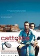 Affiche du film Cattolica