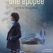 une epopee affiche - Une épopée