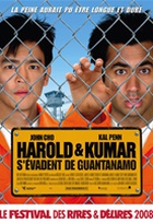 Affiche miniature du film Harold et Kumar s'évadent de Guantanamo