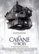 Affiche du film La Cabane dans les bois 