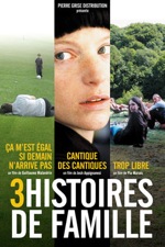 Affiche du film 3 Histoires de famille