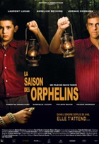 Affiche miniature du film La Saison des orphelins
