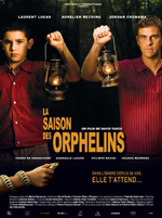 Affiche du film La Saison des orphelins