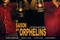 la saison des orphelins affiche - La Saison des orphelins