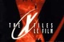 Affiche du film The X-Files, le film - Combattre le futur
