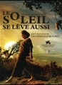 Le soleil se lève aussi