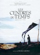 Affiche du film Les Cendres du temps