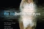the life before her eyes - La Vie devant ses yeux