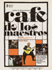 Affiche du film Cafe de los Maestros
