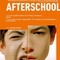Affiche du film Afterschool - Afterschool 