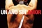 Affiche du film Un ano sin amor