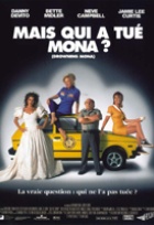 Affiche miniature du film Mais qui a tué Mona ?