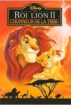 Affiche miniature du film Le Roi lion 2 : L'Honneur de la tribu