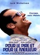 Affiche du film Pour le pire et le meilleur
