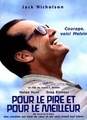 Pour le pire et le meilleur