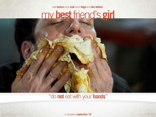 my best friend s girl do not eat with your hand