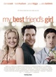 my best friend s girl poster