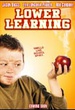 Lower Learning 