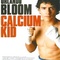 Affiche du film Calcium Kid - Calcium Kid 