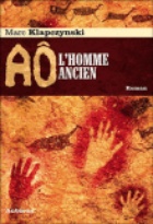 Affiche miniature du film Aô l'homme ancien