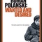 Affiche du film Roman Polanski : Wanted and Desired - Roman Polanski : Wanted and Desired 