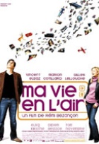 Affiche miniature du film Ma vie en l'air