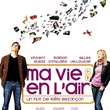 ma vie en l air affiche - Ma vie en l'air