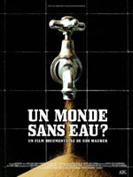 Affiche du film Un Monde sans eau ?