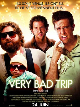 Affiche du film Very Bad Trip