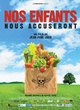 Affiche du film Nos enfants nous accuseront