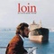 Affiche du film Loin - Loin 